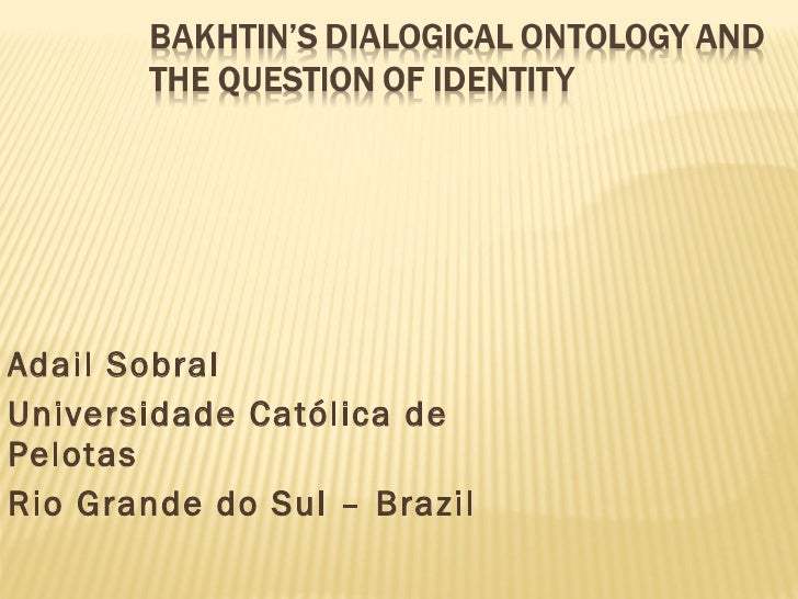 Bakhtin Dialogic Definition