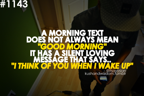 Cute Good Morning Quotes For Him