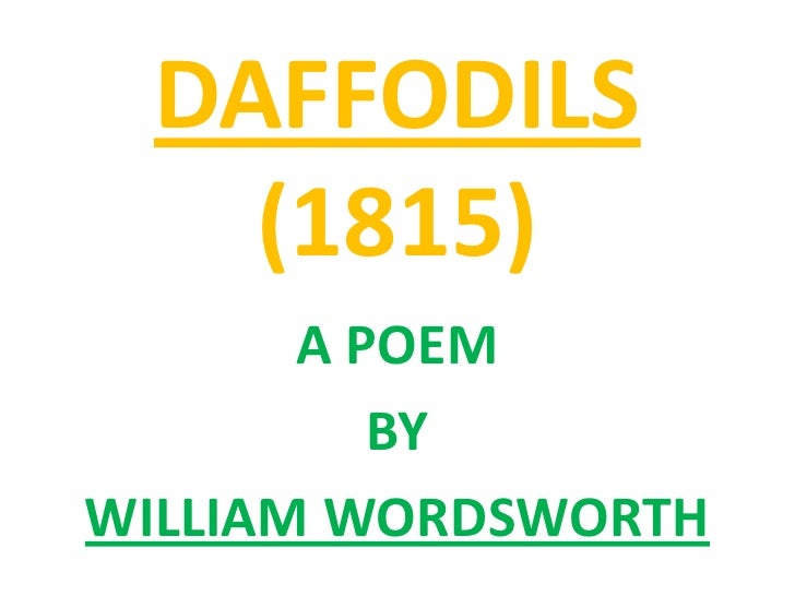 Daffodils Poem By William Wordsworth Poetic Devices