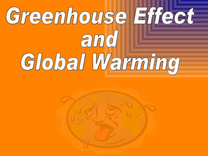 Greenhouse Effect For Kids Ppt