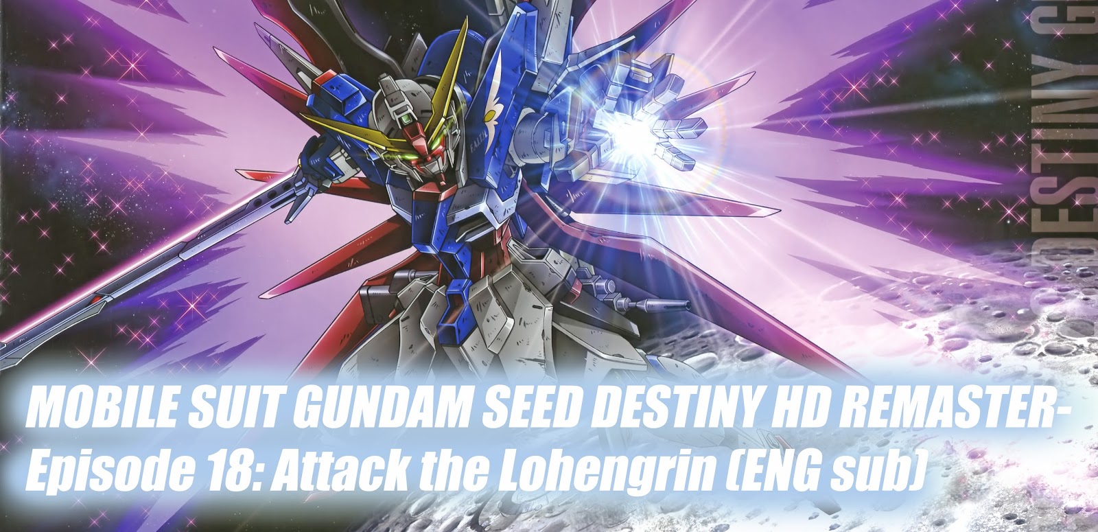 Gundam Seed Destiny Remastered Episode 18