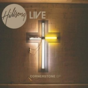Hillsong Live Cornerstone Album Cover