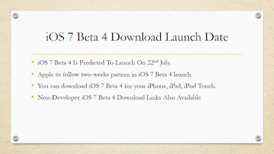 Ios 7 Beta 4 Release Time