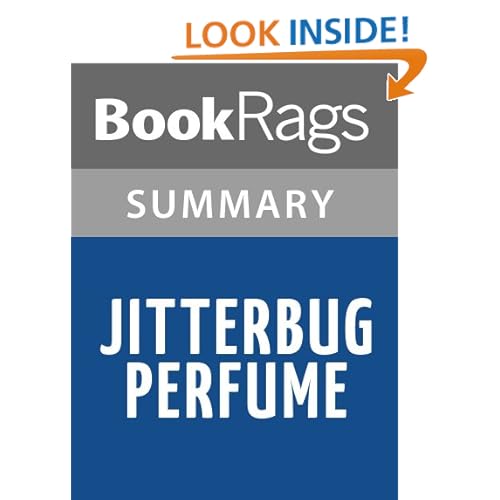 Jitterbug Perfume Summary