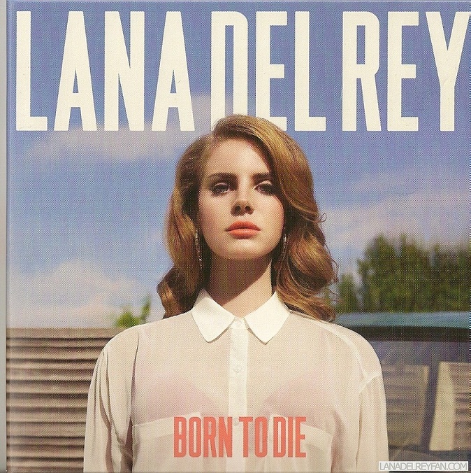 Lana Del Rey Born To Die Deluxe Edition