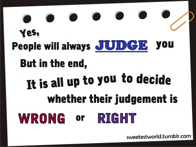 Wrong Judgement Quotes